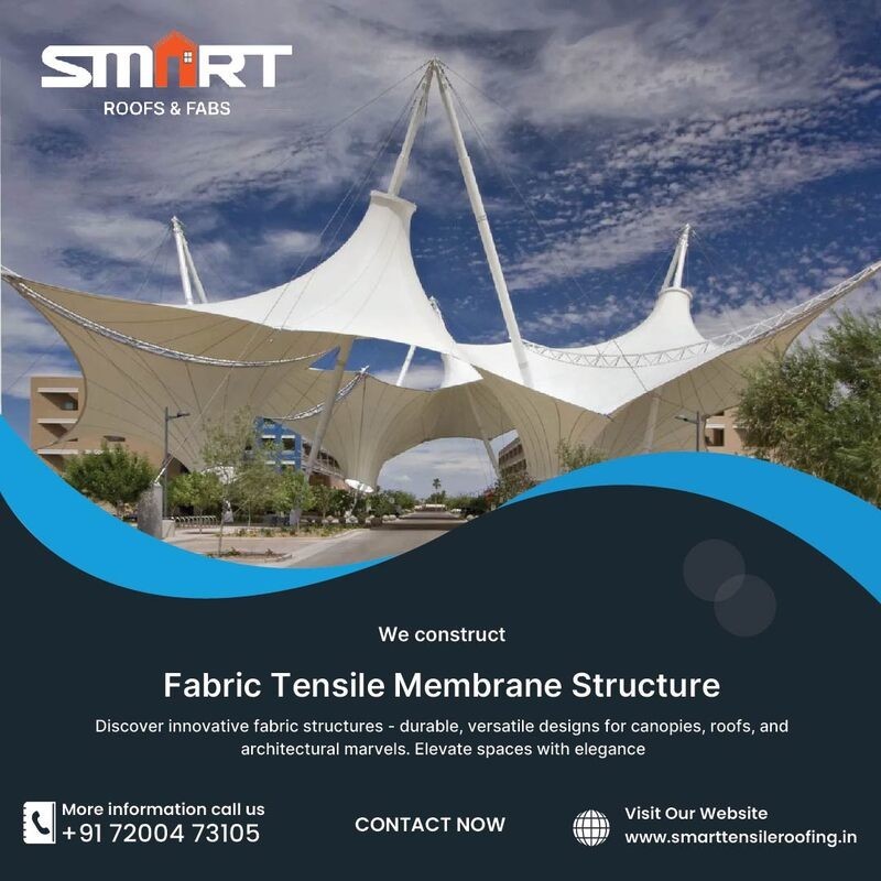 Fabric Tensile Membrane Structure Manufacturer - Smarttensileroofing